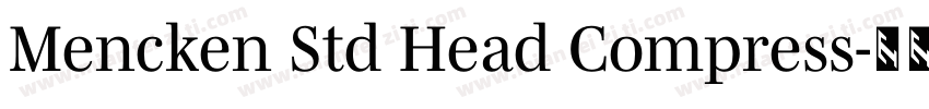 Mencken Std Head Compress字体转换